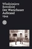 Der Warschauer Aufstand 1944