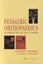 Lovell and Winter's Pediatric Orthopaedics: Text and Atlas on CD-ROM, 5E
