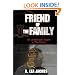 Friend of the Family: An Undercover Agent in the Mafia (Hardcover)