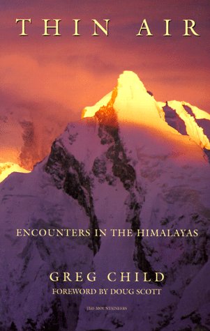 Thin Air: Encounters in the Himalayas