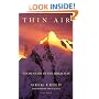 Thin Air: Encounters in the Himalayas