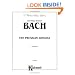 Carl Philipp Emanuel Bach, 1714-1788 the Prussian Sonatas, Nos. 1-6 for Piano (Kalmus 2000 Series)