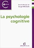 La psychologie cognitive