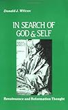In Search of God and Self: Renaissance and Reformation Thought