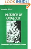 In Search of God and Self: Renaissance and Reformation Thought