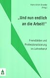 'Und nun endlich an die Arbeit!'