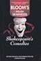 Shakespeare's Comedies (Bloom's Major Dramatists)