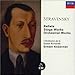  : Stravinsky: Ballets; Stage Works; Orchestral Works