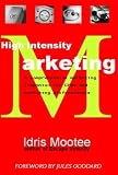 High Intensity Marketing