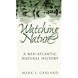 watching nature a mid atlantic natural history