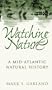 Watching Nature: A Mid-Atlantic Natural History