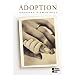 Adoption (Opposing Viewpoints)