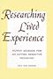 Researching Lived Experience: Human Science for an Action Sensitive Pedagogy (Suny Series, Philosophy of Education)