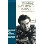 Reading Raymond Carver