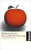Die gro�e Verf�hrung: Psychologie der Manipulation