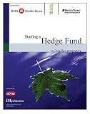 Starting a Hedge Fund - a Canadian Perspective
