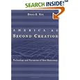 America as Second Creation: Technology and Narratives of New Beginnings by David E. Nye