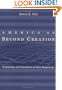 America as Second Creation: Technology and Narratives of New Beginnings