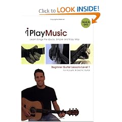 Beginner Guitar Lessons, Level 1 Book and DVD: Learn Songs the Quick, Simple, and Easy Way Beginner Guitar Lessons, Level 1 Book and DVD: Learn Songs the Quick, Simple, and Easy Way