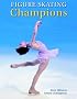 Figure Skating Champions