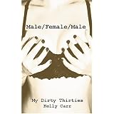Male/Female/Maleby Kelly Carr