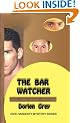 The Bar Watcher (Dick Hardesty Mystery)