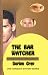 The Bar Watcher (Dick Hardesty Mystery)