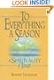 To Everything a Season: A Spirituality of Time