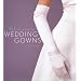 The Knot Book of Wedding Gowns