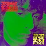 The New Too Much Junkie Business
