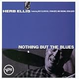Nothing But the Blues by Herb Ellis