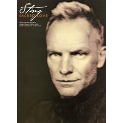 Sting: "Sacred Love" Arranged for Piano, Voice and Guitar