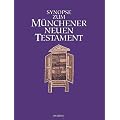 Synopse zum M�nchener Neuen Testament