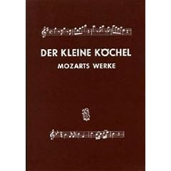 Chronologisches und systematisches Verzeichnis sämtlicher musikalischer Werke von Wolfgang Amadeus Mozart. Der kleine Köchel (Broschiert)