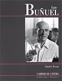 Revue Cahiers du Cinema Livres  / Luis Buñuel