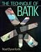 The Technique of Batik by Noel Dyrenforth ISBN 0713483016