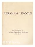 41FSVeV oCL. SL160  Where can I get good information about Abraham Lincolns first presidential campaign/election?