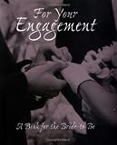 For Your Engagement