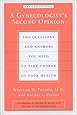 A Gynecologist's Second Opinion