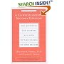 A Gynecologist's Second Opinion: The Questions & Answers You Need to Take Charge of Your Health (Second Edition, Revised)