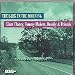 Tommy makem, family & friends liam clancy, The lark in the morning (bof)