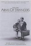 Review Bloomsbury Publishing PLC  / Into the Arms of Strangers: Stories of the Kindertransport