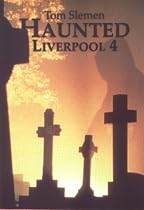 Haunted Liverpool 4