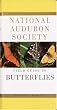 The National Audubon Society Field Guide to North American Butterflies
