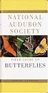 National Audubon Society Field Guide to North American Butterflies (National Audubon Society Field Guides)