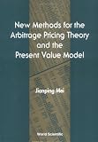 New Methods for the Arbitrage Pricing Theory and the Present Value Model