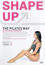 Shape Up The Pilates Way With Lynne Robinson [2002] [DVD]