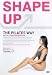 DVD : Shape Up The Pilates Way With Lynne Robinson [2002]