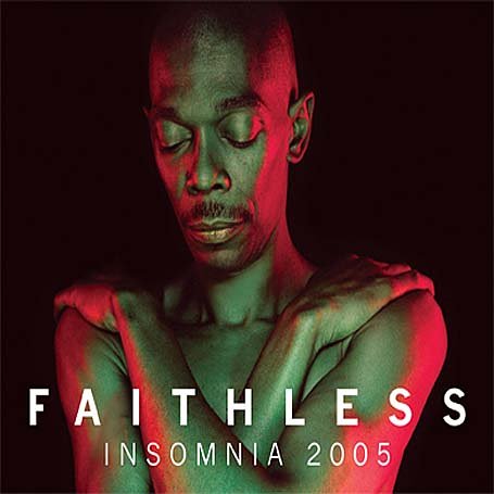 Faithless - Insomnia Remixes [CD 2] - Zortam Music