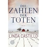 Die Zahlen der Toten: Thrillervon "Linda Castillo"